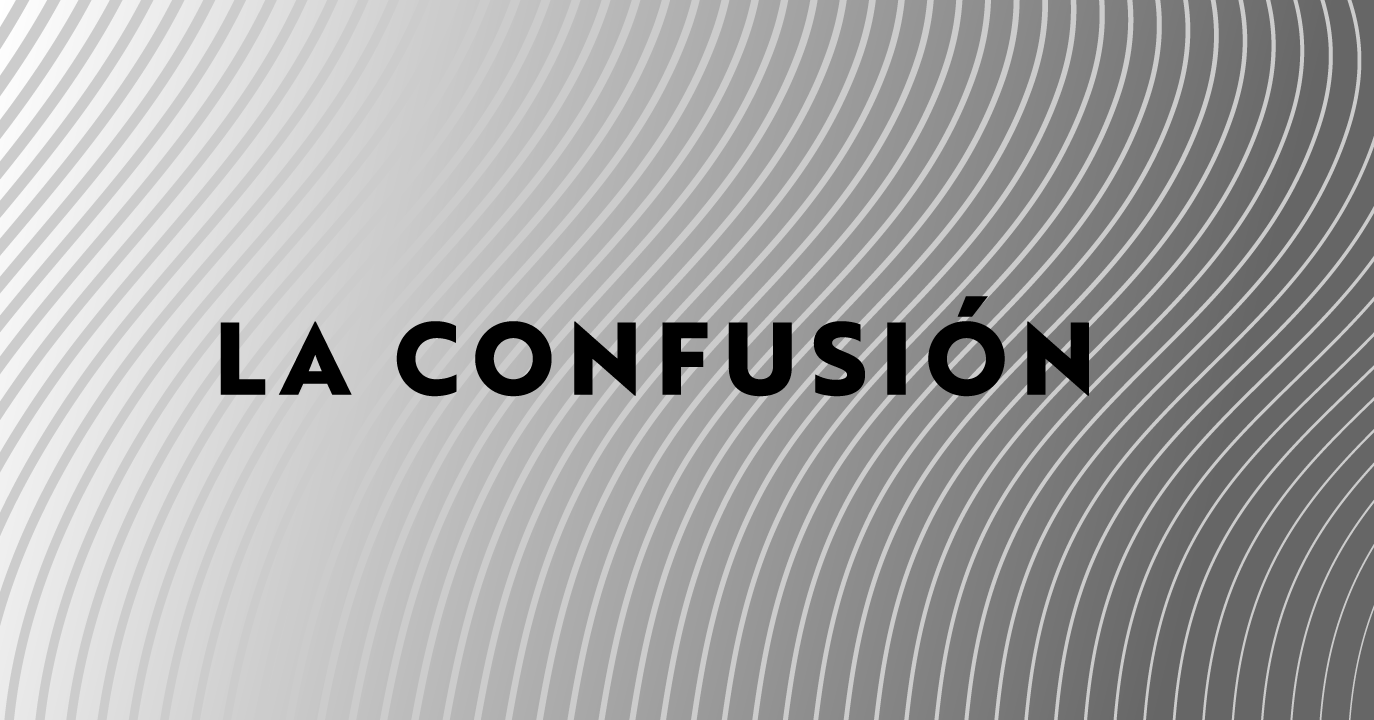 Confusion